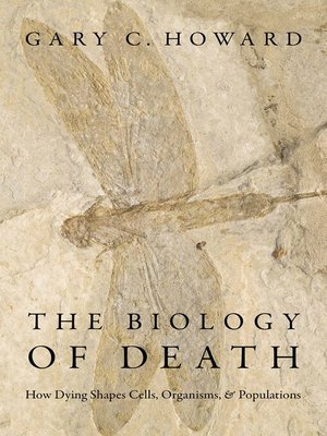 cover image of The Biology of Death